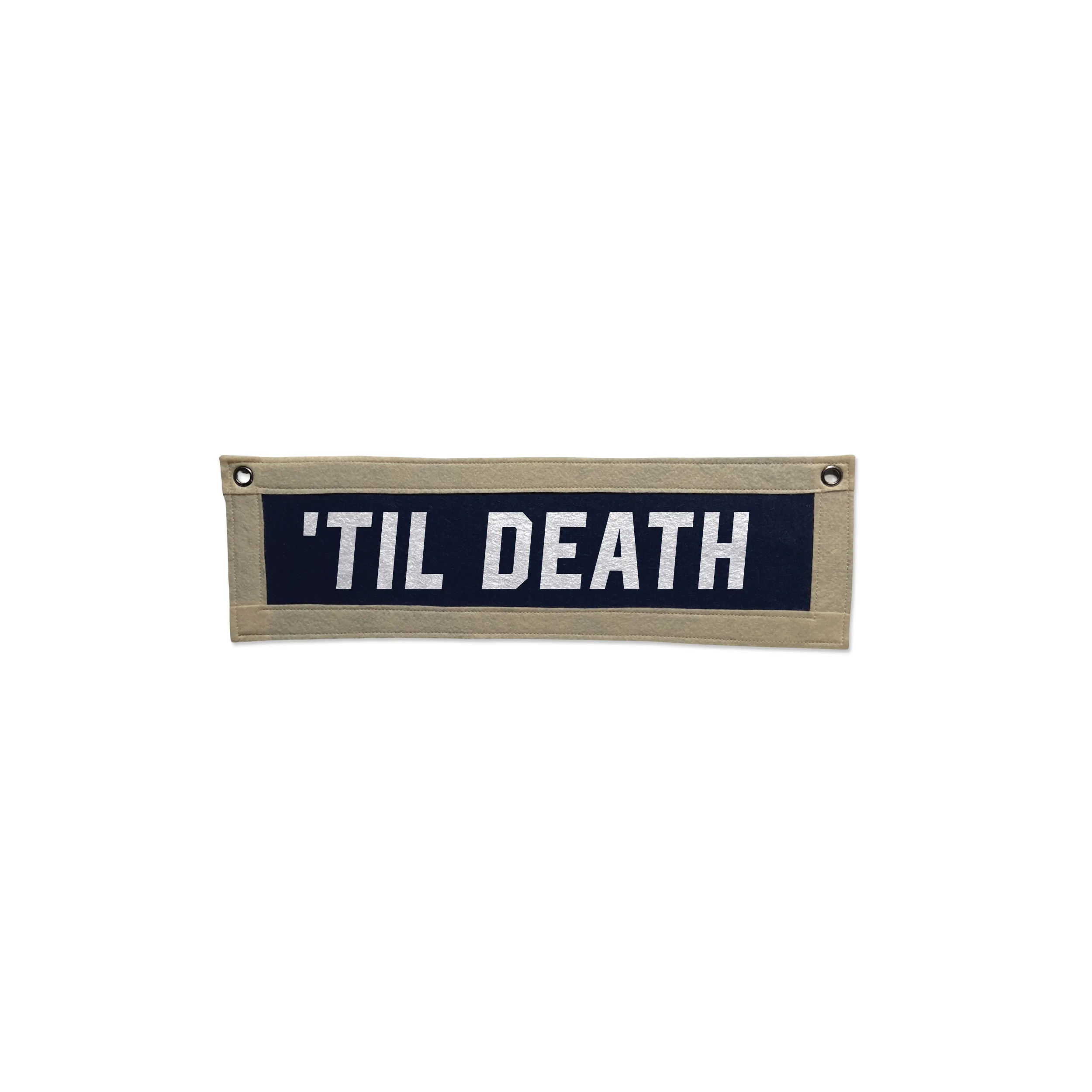 Till Death Vintage Banner